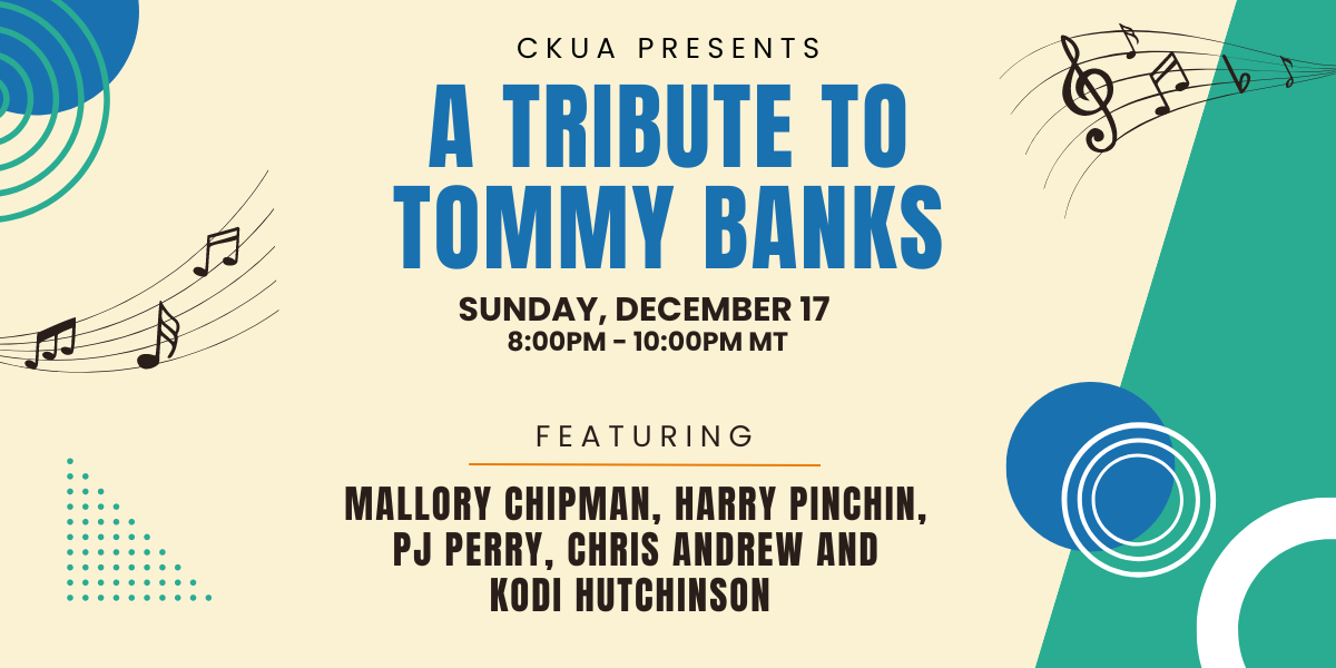 A Tribute to Tommy Banks - Read - CKUA